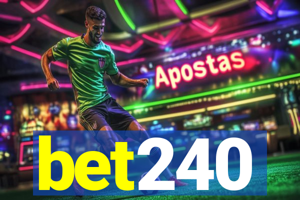 bet240