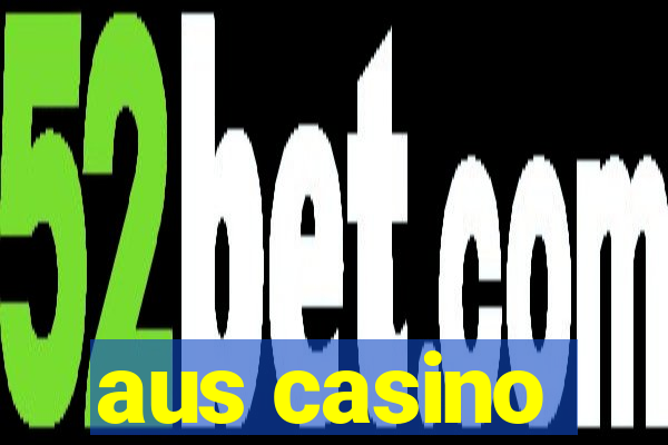 aus casino