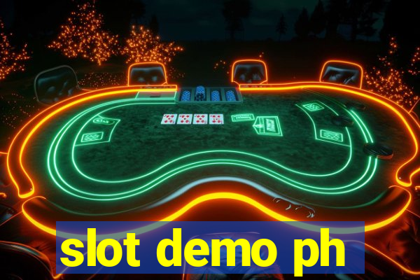 slot demo ph