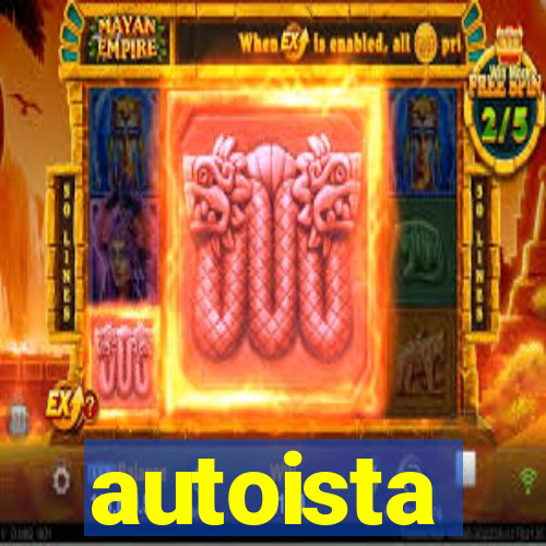 autoista