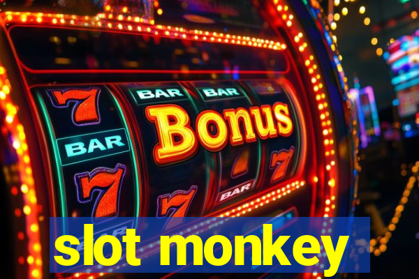 slot monkey