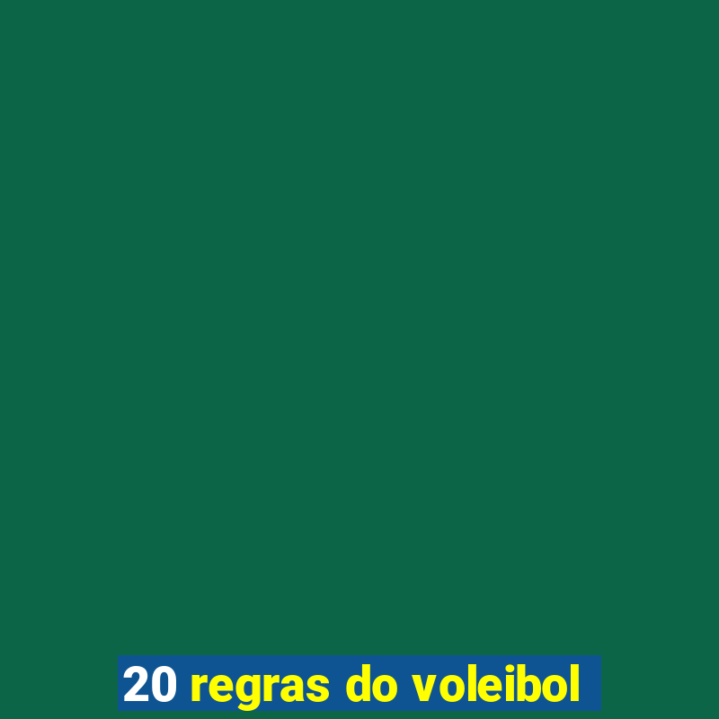 20 regras do voleibol