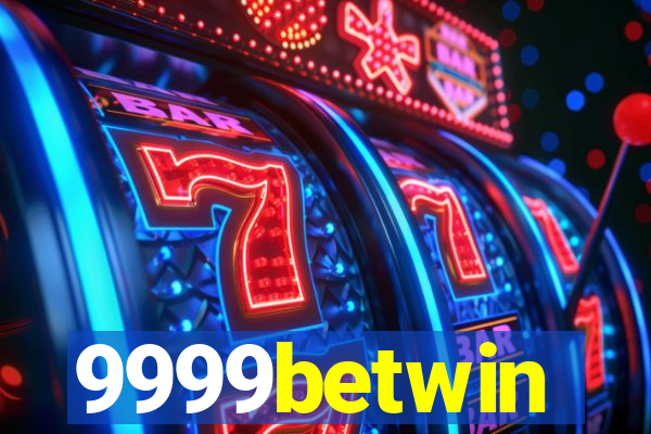 9999betwin