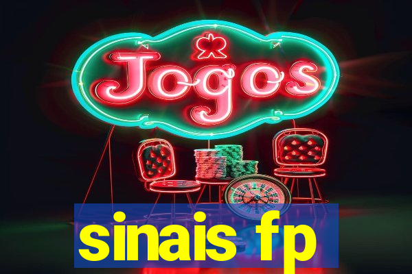 sinais fp