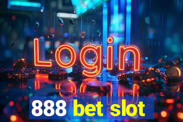 888 bet slot