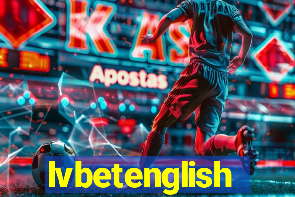 lvbetenglish