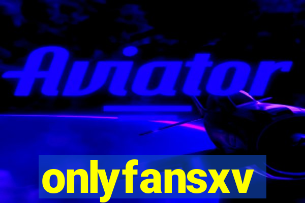 onlyfansxv