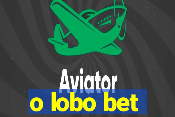 o lobo bet