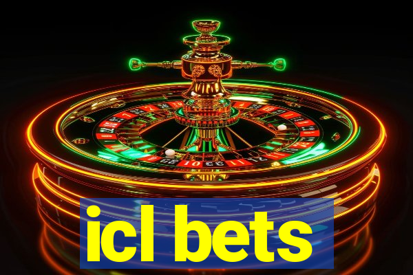 icl bets