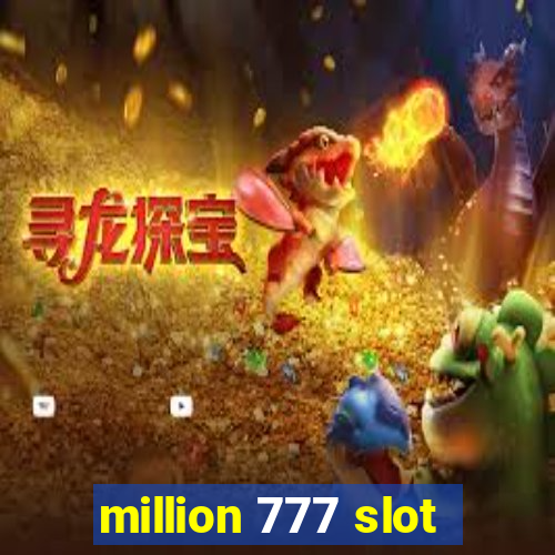 million 777 slot