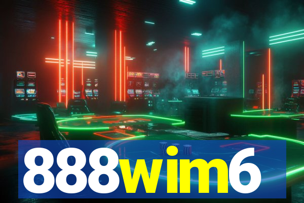 888wim6