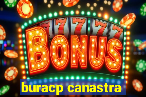 buracp canastra