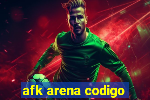 afk arena codigo