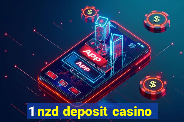 1 nzd deposit casino