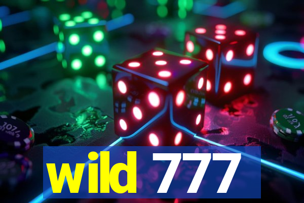 wild 777