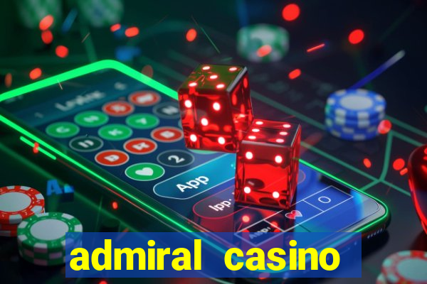 admiral casino sister sites