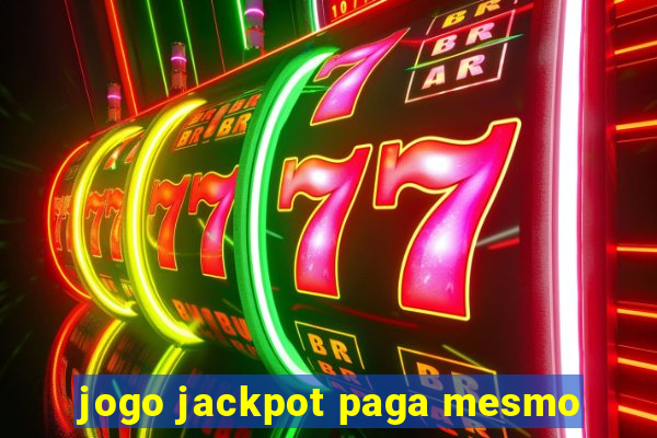 jogo jackpot paga mesmo