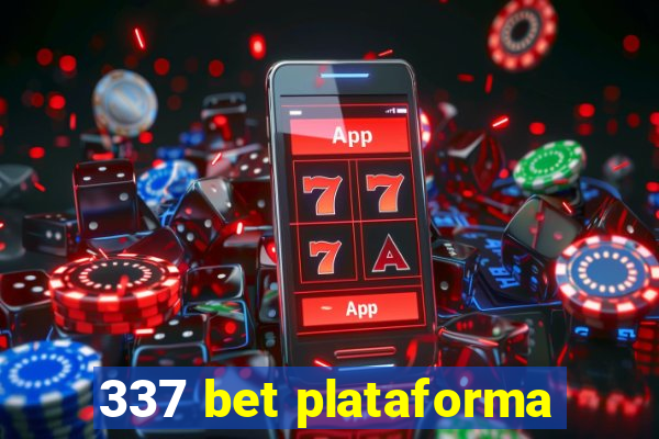 337 bet plataforma