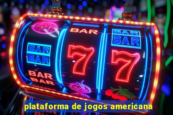 plataforma de jogos americana