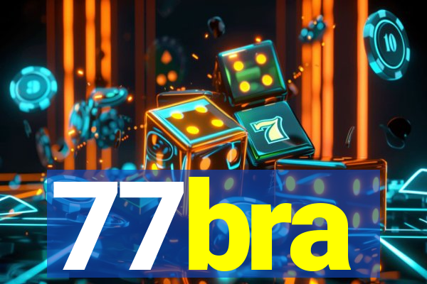 77bra