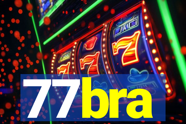 77bra