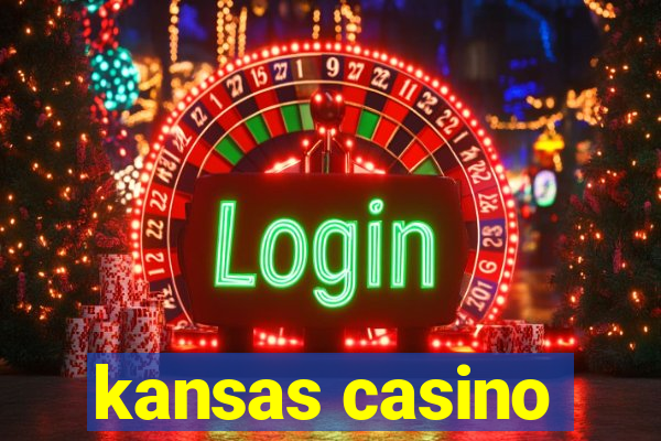 kansas casino