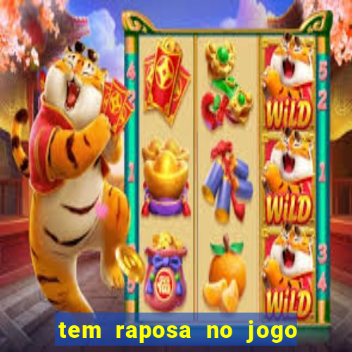 tem raposa no jogo do bicho