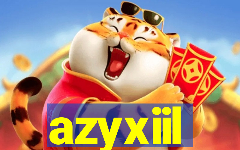 azyxiil