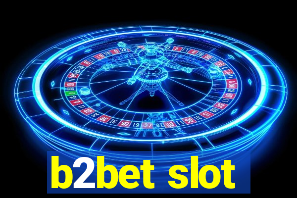 b2bet slot