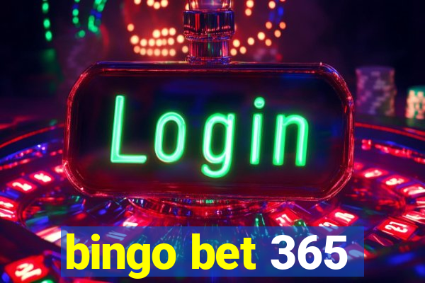 bingo bet 365