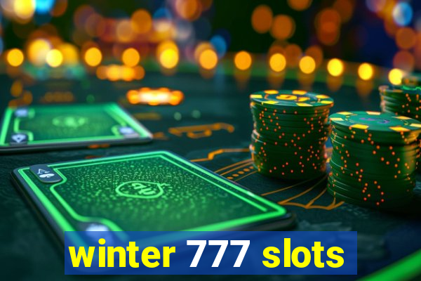 winter 777 slots