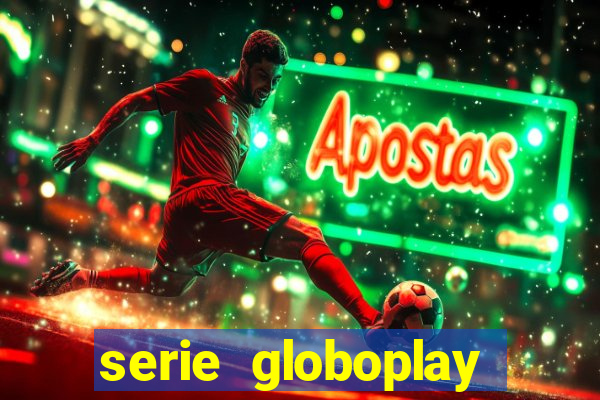 serie globoplay jogo do bicho