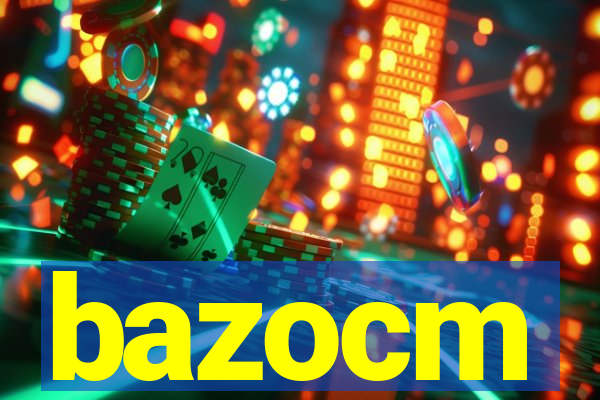 bazocm