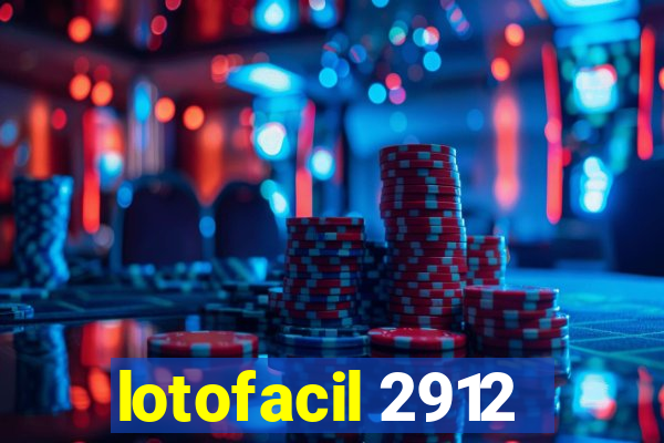 lotofacil 2912