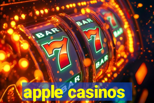 apple casinos