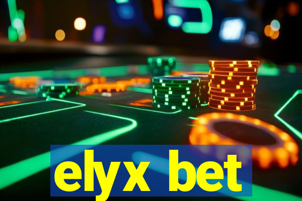 elyx bet