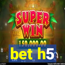 bet h5