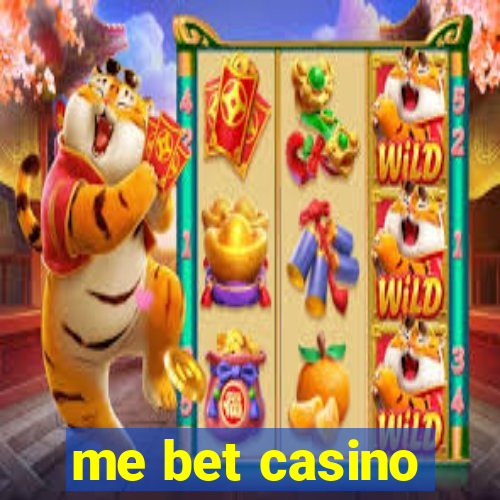 me bet casino