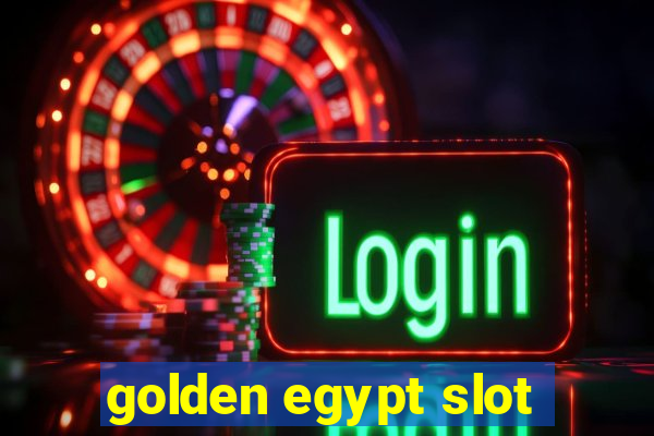 golden egypt slot