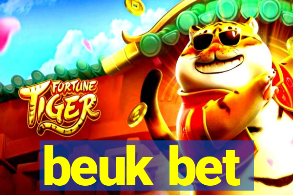 beuk bet