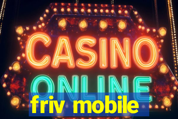 friv mobile