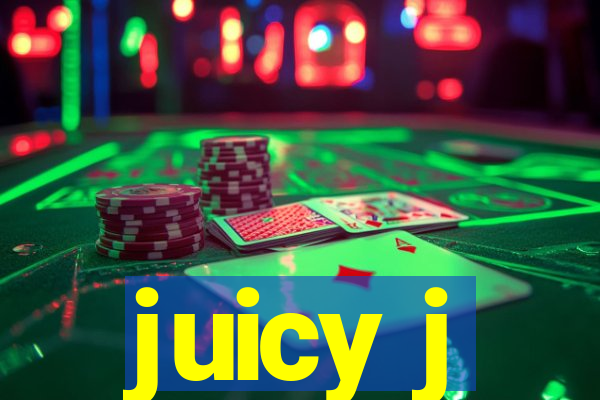 juicy j