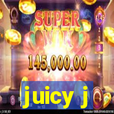 juicy j