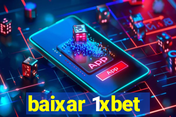 baixar 1xbet