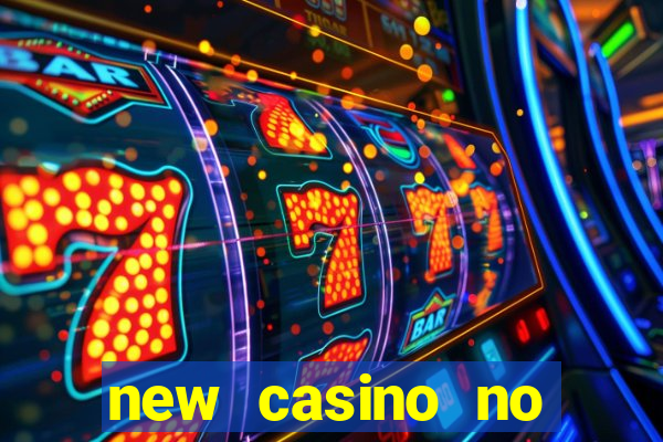 new casino no deposit bonuses