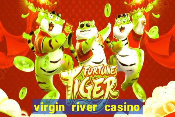 virgin river casino in mesquite nevada