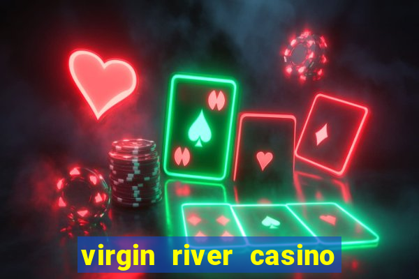 virgin river casino in mesquite nevada