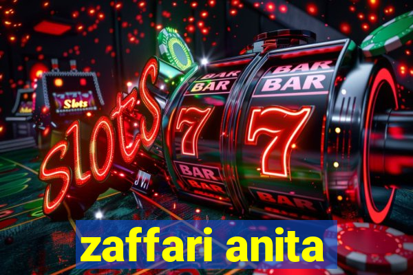 zaffari anita