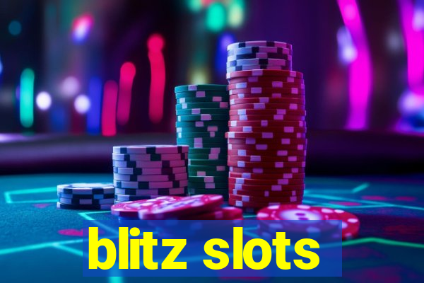 blitz slots