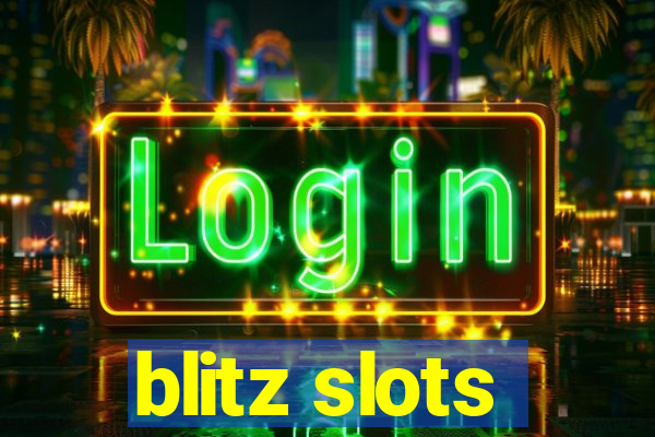 blitz slots